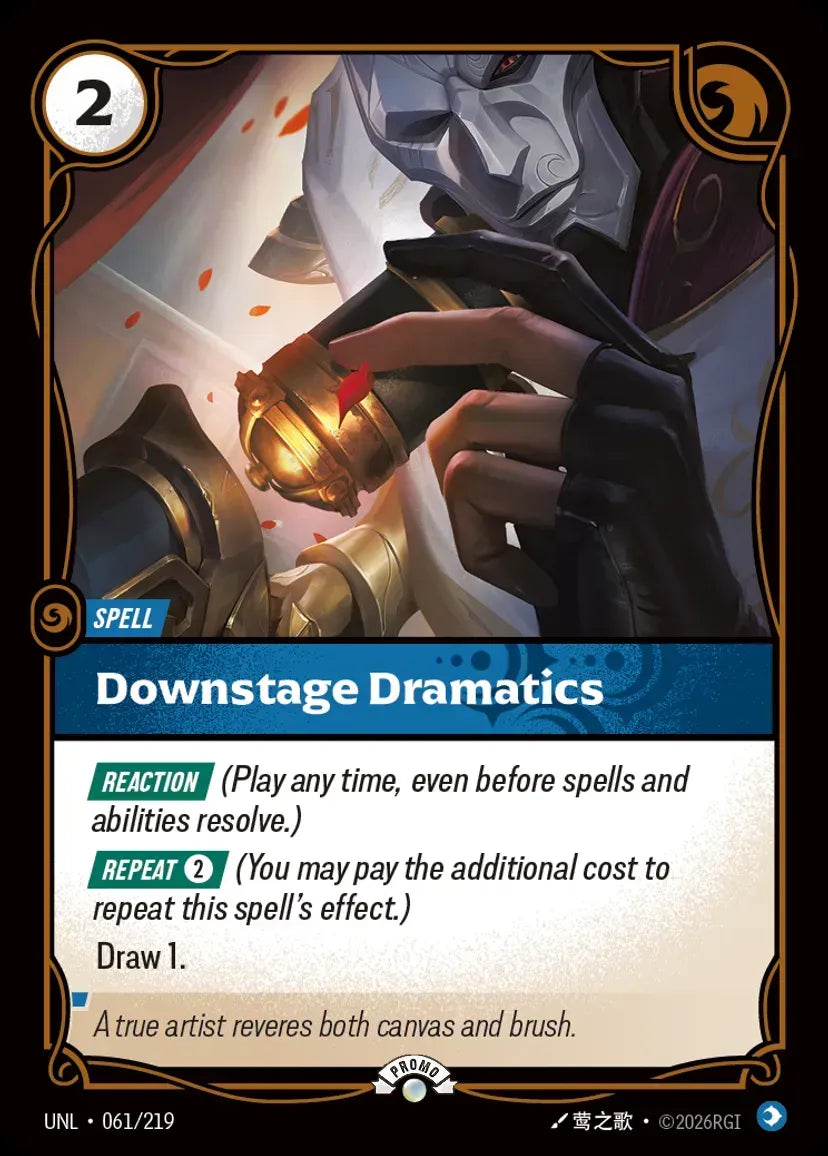 Riftbound promo: Downstage Dramatics