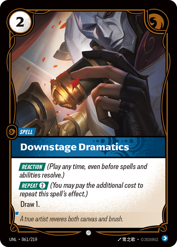 Riftbound Spell: Downstage Dramatics