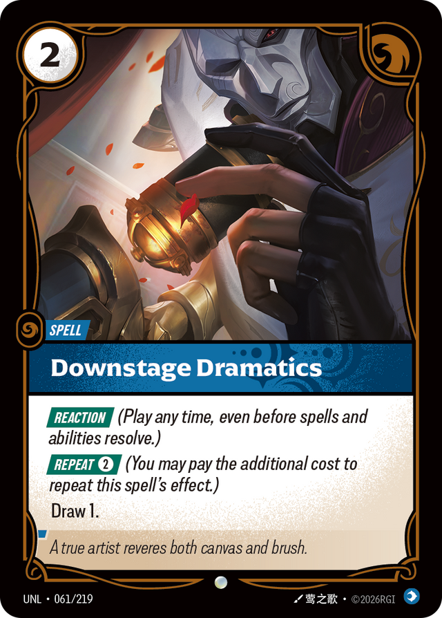 Riftbound Spell: Downstage Dramatics
